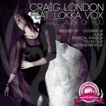 Craig London & Lokka Vox - Because Of You