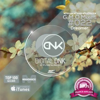 digital DNK - G.M.O Mixes (#022 Dreamer) (2015)