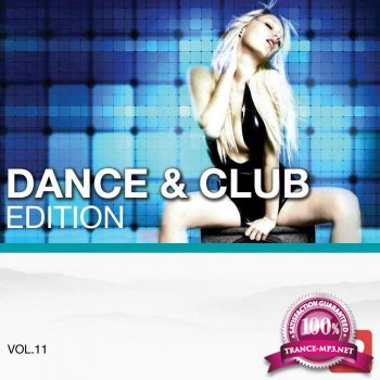 I Love Music! - Dance & Club Edition Vol.11 (2015)