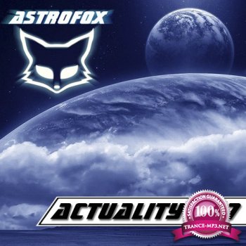 AstroFox - Actuality 097 Best Of House (2015)