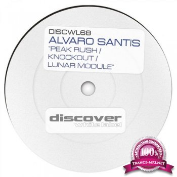 Alvaro Santis - Peak Rush / Knockout / Lunar Module