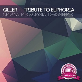 Qller - Tribute To Euphoria