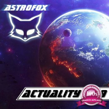 AstroFox - Actuality 099 Best Of House (2015)