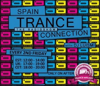 Spain Trance Connection - The RadioShow 078 (2015-04-10)