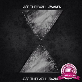 Jase Thirlwall - Awaken 002 (2015-04-12)
