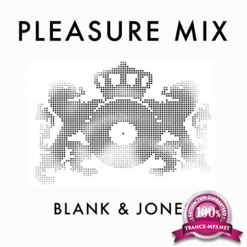 Blank & Jones - Pleasure Mix April 2015 (2015-05-25)