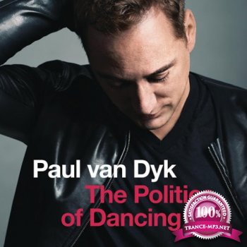 Paul Van Dyk - The Politics Of Dancing 3 (2015) FLAC / LOSSLESS
