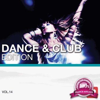 I Love Music! - Dance & Club Edition Vol.14 (2015)