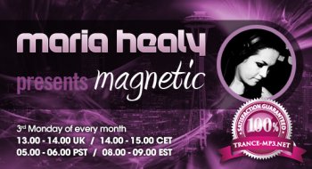 Maria Healy - Magnetic 029 (2015-05-22)