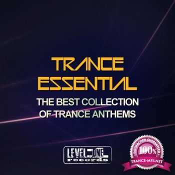 Trance Essential (The Best Collection of Trance Anthems) (2015)