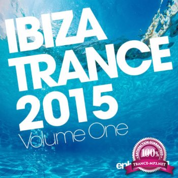 Ibiza Trance Vol.1 (2015)