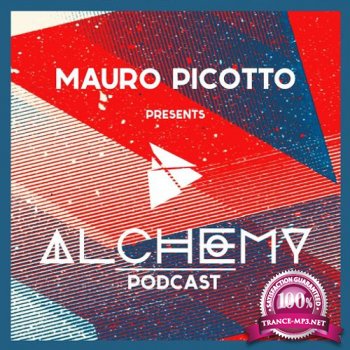 Mauro Picotto - Alchemy Podcast 016 (2015-06-02)