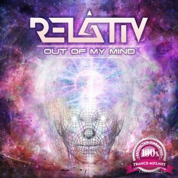 Relativ - Ouf Of My Mind (2015)