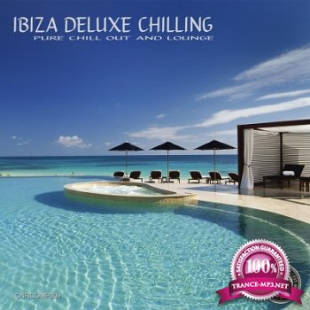 Ibiza Deluxe Chilling (2015)