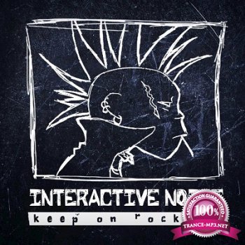 Interactive Noise - Keep On Rocking (2015)