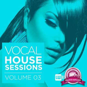 Vocal House Sessions Vol 3 (2015)