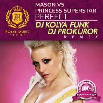 Mason vs Princess Superstar - Perfect (DJ Kolya Funk & DJ Prokuror Remix) (2015)
