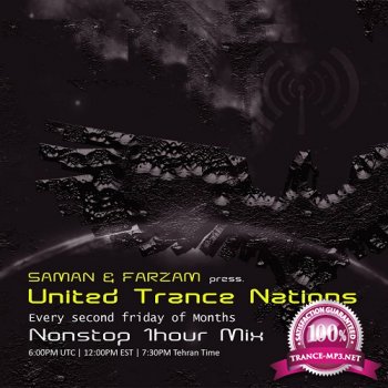 Saman & Farzam - United Trance Nations 006 (2015-06-12)