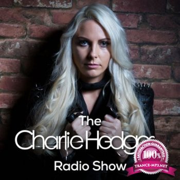 Charlie Hedges - The Charlie Hedges Radio Show 021 (2015-06-13)