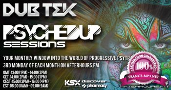Dub Tek - Psyched Up Sessions 004 (2015-06-15)