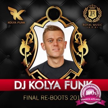 DJ Kolya Funk - Final Re-Boot's 2015