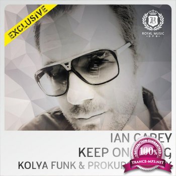 Ian Carey - Keep On Rising (DJ Kolya Funk & DJ Prokuror Remix) (2015)
