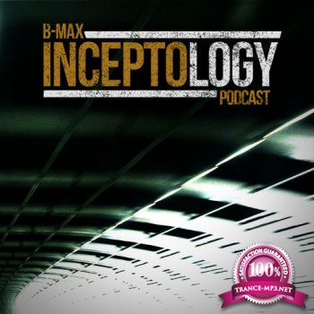 B-Max & 1Touch - InceptoLogy 015 (2015-06-23)