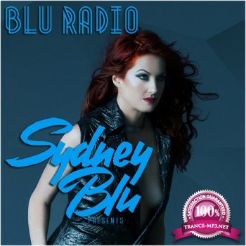 Sydney Blu & The Junkies - Blu Radio 088 (2015-07-02)