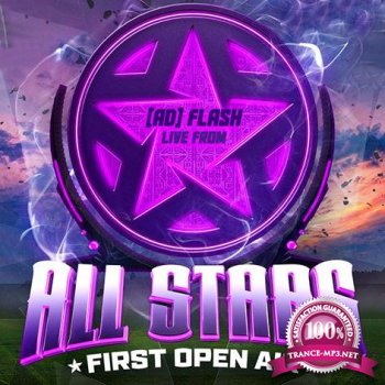 [ad] Flash - Live from ''All Stars Festival'' Open Air (31.05.15) 