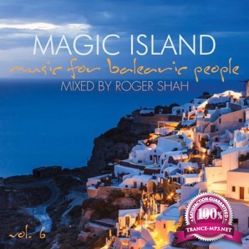 Magic Island Vol 6 (Mixed By Roger Shah) MP3 + LOSSLESS (2015) WEB