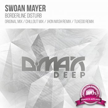 Swoan Mayer - Borderline Disturb