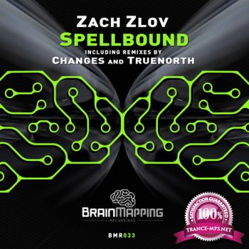 Zach Zlov - Spellbound - BMR033