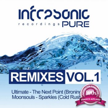Ultimate / Moonsouls - Pure Remixes Vol. 1 - INFRAPU020