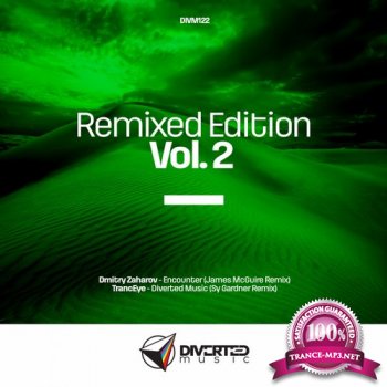 TrancEye / Dmitry Zaharov - Remixed Edition Vol. 2 - DIVM122