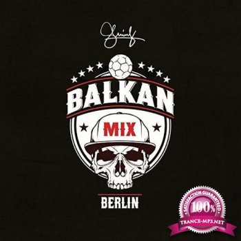 Shindy - Shindy X Balkan Mix