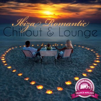Ibiza Romantic Chillout and Lounge (2015)