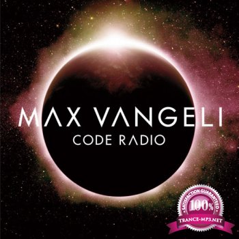 Max Vangeli - Code Radio 104 (2015-07-22)
