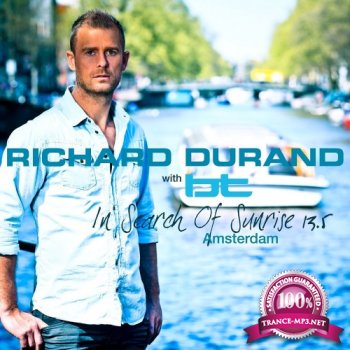 In Search Of Sunrise 13.5 - Amsterdam (Mixed by Richard Durand with BT)320kbps + LOSSLESS (2015)