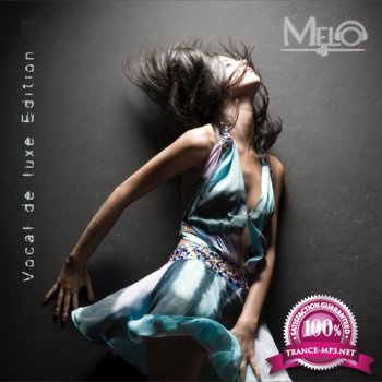 DJ Melo - Vocal De Luxe Edition 080 (2015-07-27)