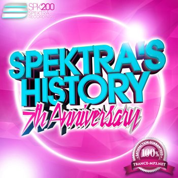Spektra's History Vol. 4 - 7th Anniversary (2015)