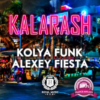 Kolya Funk & Alexey Fiesta - Kalarash (2015)