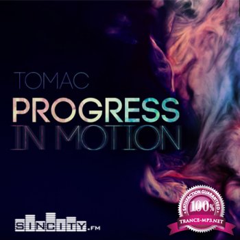 Tomac - Progress In Motion 018 (2015-08-13)