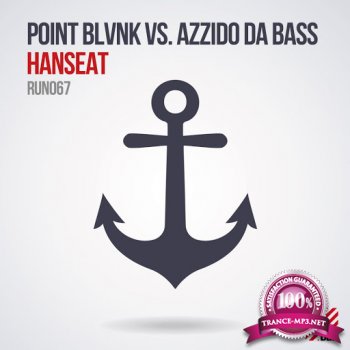 Point Blvnk & Azzido da Bass - Hanseat