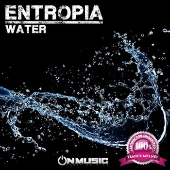 Entropia - Water (2015) - JUSTiFY