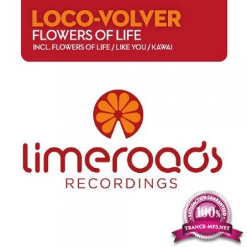 Loco-Volver - Flowers of Life