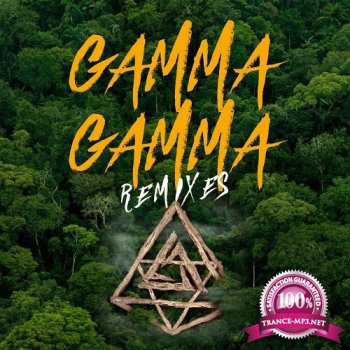 Tritonal - GAMMA GAMMA (The Remixes)