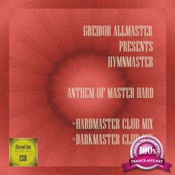 Greidor Allmaster pres. Hymnmaster - Anthem of Master Hard
 
