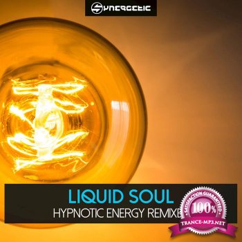 Liquid Soul - Hypnotic Energy (Remixes)