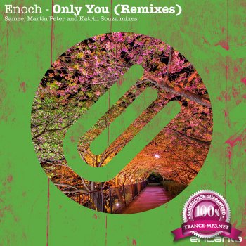 Enoch - Only You (Remixes)