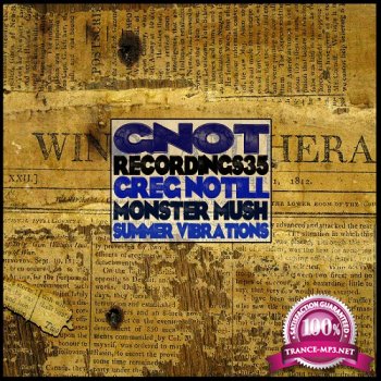 Greg Notill & Monster Mush - Summer Vibrations